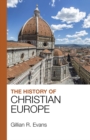 Image for The History of Christian Europe