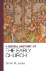 Image for A Social History of the Early Church