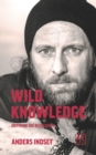 Image for Wild Knowledge : Outthink the Revolution