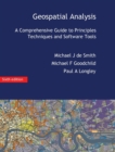 Image for Geospatial analysis  : a comprehensive guide to principles, techniques and software tools