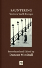 Image for Sauntering : Writers Walk Europe