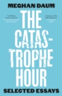 Image for The Catastrophe Hour