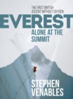 Image for Everest: alone at the summit : the first British solo ascent without oxygen