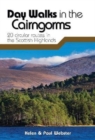 Image for Day walks in the Cairngorms  : 20 circular routes in the Scottish Highlands