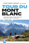 Image for Tour du Mont Blanc : Easy-to-use folding map and essential information, with custom itinerary planning for walkers, trekkers, fastpackers and trail runners