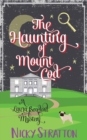 Image for The Haunting of Mount Cod : A Laura Boxford Mystery