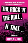 Image for The Rock&#39;N&#39;The Roll. &#39;N That
