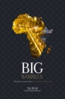 Image for Big barrels: el petroleo y el Gas de Africa y la busqueda de prosperidad