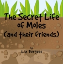 Image for The secret life of moles