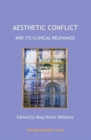 Image for Aesthetic Conflict and its Clinical Relevance