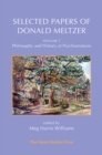 Image for Selected Papers of Donald Meltzer - Vol. 2: Philosophy and History of Psychoanalysis