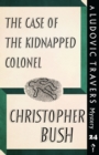 Image for The Case of the Kidnapped Colonel