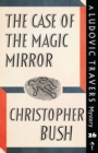 Image for The Case of the Magic Mirror