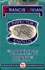 Image for Darkling Death: An Inspector Knollis Mystery