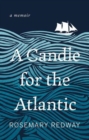 Image for A candle for the Atlantic  : a memoir