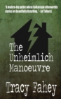 Image for The Unheimlich Manoeuvre