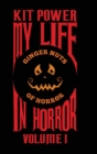 Image for My Life In Horror Volume One : Hardback edition