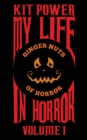 Image for My Life In Horror Volume One : Paperback edition