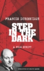 Image for Step In The Dark (an original teleplay)