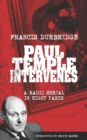 Image for Paul Temple Intervenes (Script of the eight part radio serial)