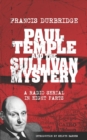 Image for Paul Temple and the Sullivan Mystery (Scripts of the eight part radio serial)