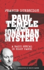 Image for Paul Temple and the Jonathan Mystery (Scripts of the eight part radio serial)