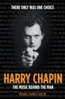 Image for Harry Chapin : The Music Behind the Man