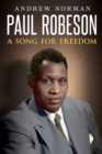 Image for Paul Robeson : A Song for Freedom