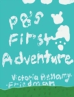 Image for PB&#39;s First Adventure
