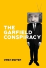 Image for The Garfield conspiracy