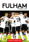 Image for Fulham FC Official 2019 Calendar - A3 Wall Calendar