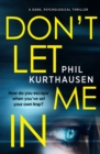 Image for Don&#39;t Let Me In