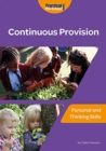Image for Continuous provision  : personal and thinking skills