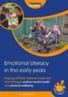 Image for Emotional Literacy in the Early Years : Helping children balance body and mind