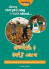 Image for Using Storytelling To Talk About...Health &amp; Self Care