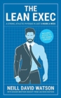 Image for The Lean Exec : A Strong, Athletic Physique in Just 3 Hours A Week