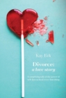 Image for Divorce : A love story