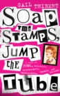 Image for Soap The Stamps, Jump The Tube