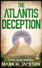 Image for The Atlantis deception
