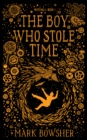 Image for The Boy Who Stole Time