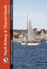 Image for North Brittany &amp; Channel Islands cruising companion  : a yachtsman&#39;s pilot and cruising guide to ports and harbours from the Aldernay Race to the Chenai du Four