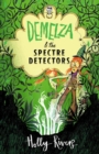Image for Demelza &amp; the spectre detectors