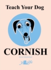 Image for Teach your dog Cornish