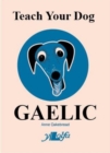 Image for Teach your dog Gaelic