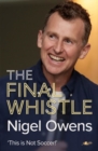 Image for Nigel Owens: The Final Whistle
