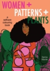 Image for Women + Patterns + Plants