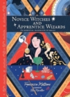 Image for Novice witches and apprentice wizards  : an essential handbook of magic
