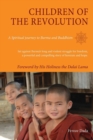 Image for Children of the revolution  : a spiritual journey to Burma and Buddhism