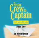 Image for From Crew to Captain: A List of Lists (Book 2)