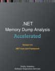 Image for Accelerated .NET Memory Dump Analysis : Training Course Transcript and WinDbg Practice Exercises for .NET Core and Framework, Fourth Edition